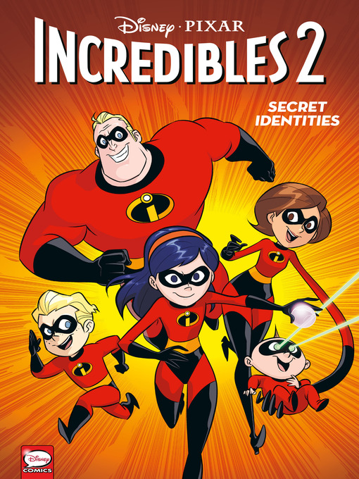 Title details for Diney/PIXAR The Incredibles 2: Secret Identities by Christos Gage - Available